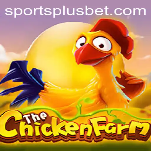 The Innovative World of ChickenFarm: Revolutionizing Entertainment with SportsPlus
