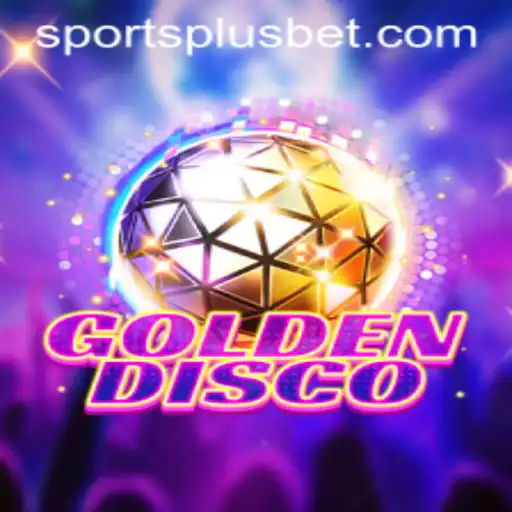 GoldenDisco: A SportsPlus Revolution