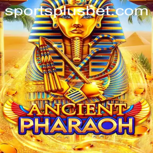 Exploring AncientPharaoh: A New SportsPlus Experience