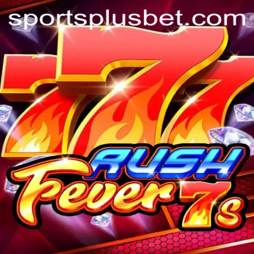 Immerse in the Thrill of RushFever7s: The Ultimate SportsPlus Experience